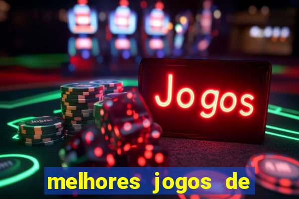 melhores jogos de ganhar dinheiro de verdade